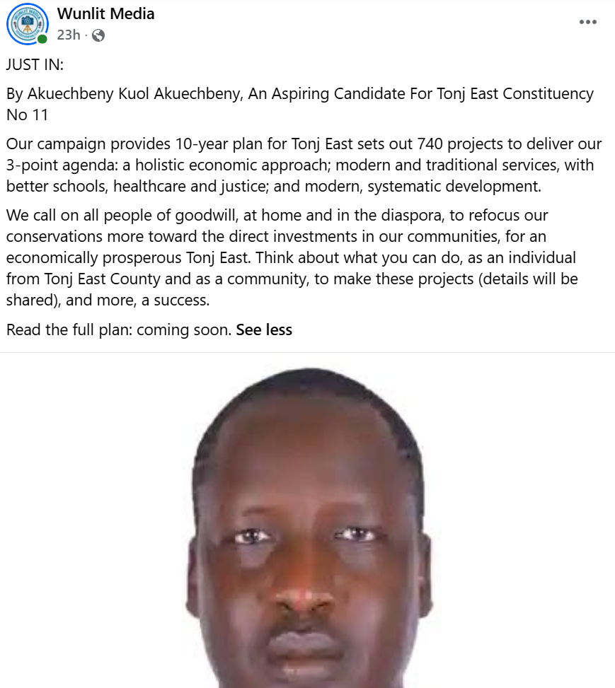 Media Coverage: Wunlit Media Shares Akuechbeny Kuol Akuechbeny’s 10-Year Plan for Tonj East